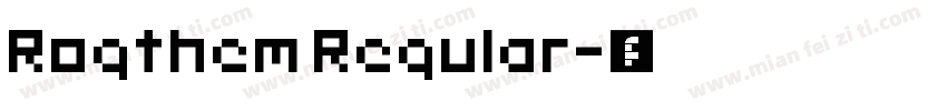 Rogthem Regular字体转换